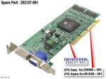 AGP graphics card – NVIDIA GeForce2 MX, NV11, 16MB SDRAM, 350MHz RAMDAC, 4X AGP, and one DB-15 analog monitor output – No TV output